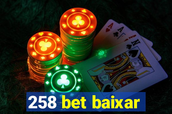 258 bet baixar